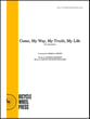 Come, My Way, My Truth, My Life piano sheet music cover